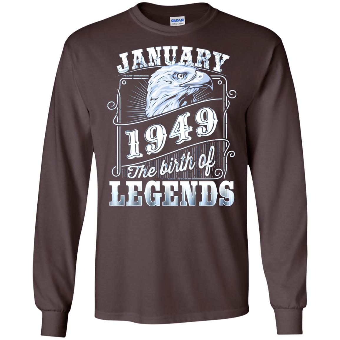 69th Birthday T-shirt January 1949 Birth Of Legend Dark Chocolate