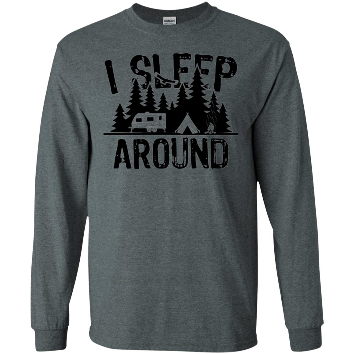 Funny Camping T-shirt I Sleep Around Dark Heather
