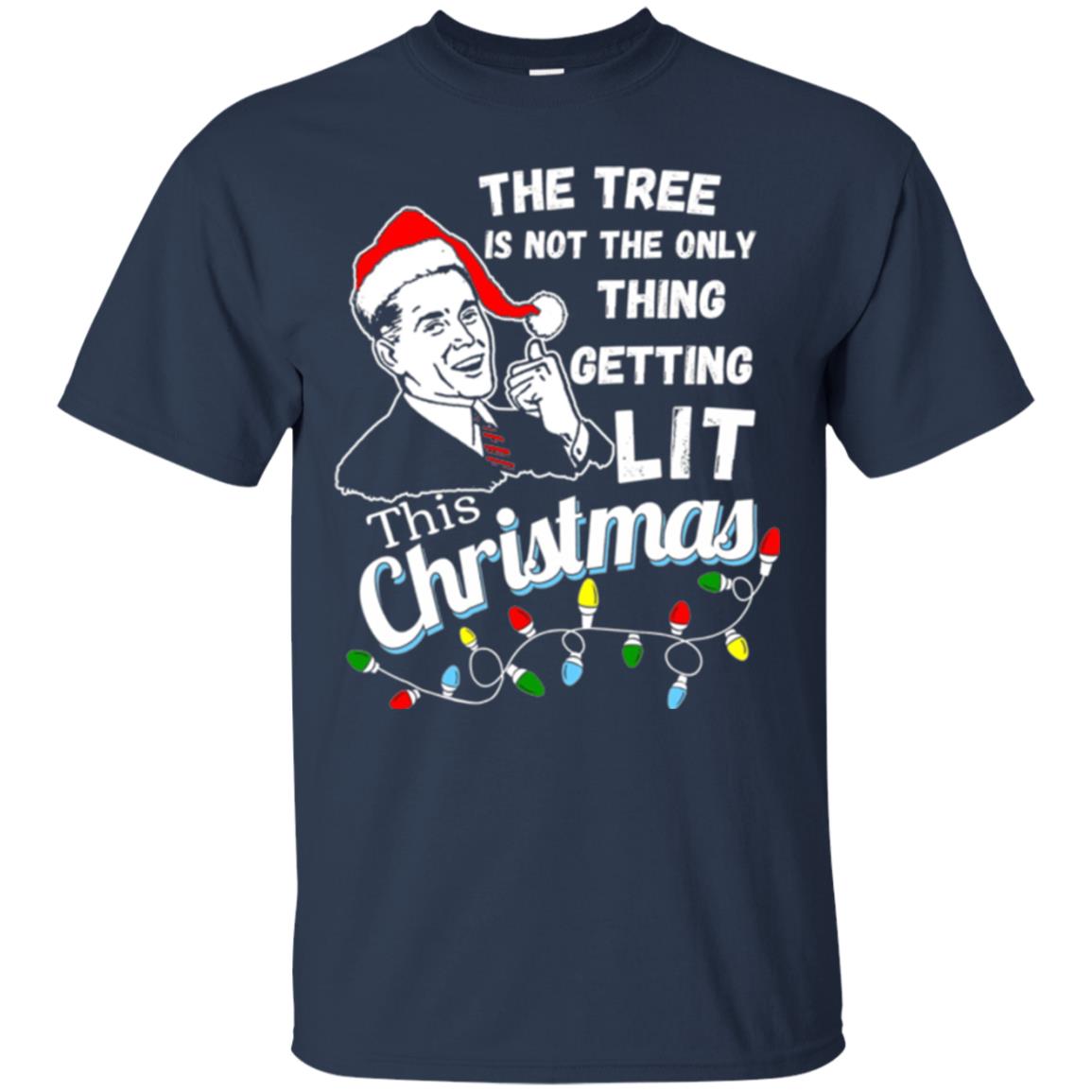 Christmas T-shirt The Tree Isn_t The Only Thing Getting Lit This Christmas Navy