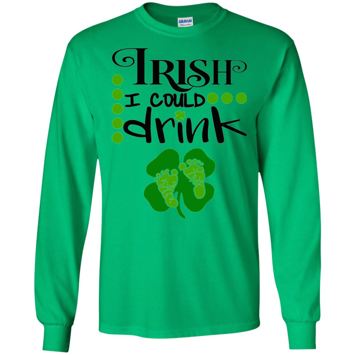 Baby Irish I Could Drink Pregnancy St Patrick_s Day T-shirt Irish Green