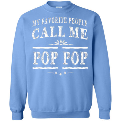 Family T-shirt My Favorite People Call Me Pop Pop Carolina Blue