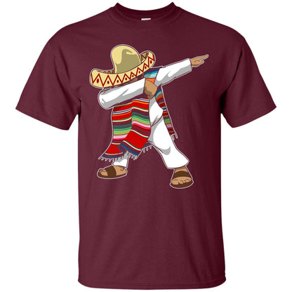 Mexican Poncho Dabbing Cinco De Mayo Shirt Maroon