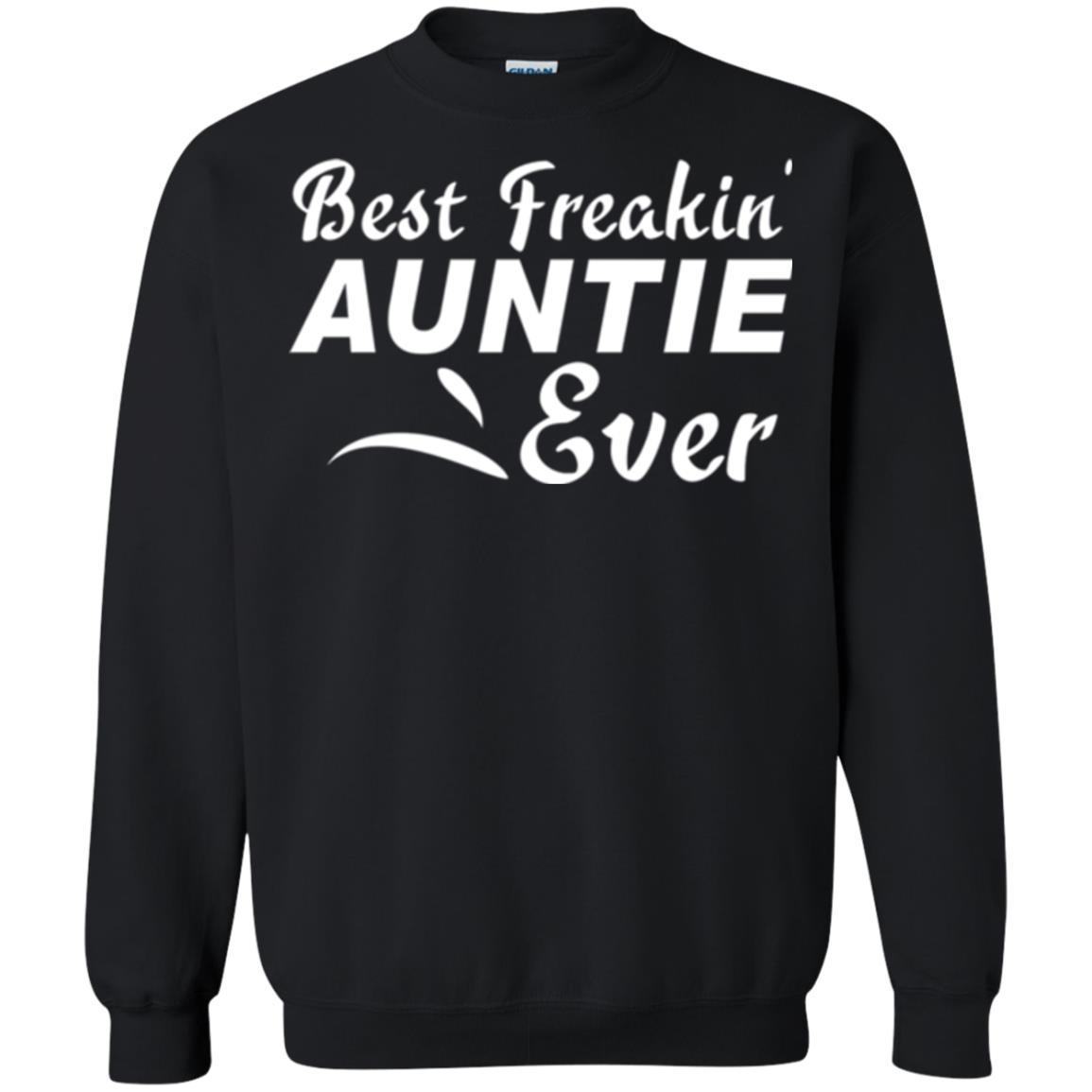 Aunt T-shirt Best Freakin' Auntie Ever Black