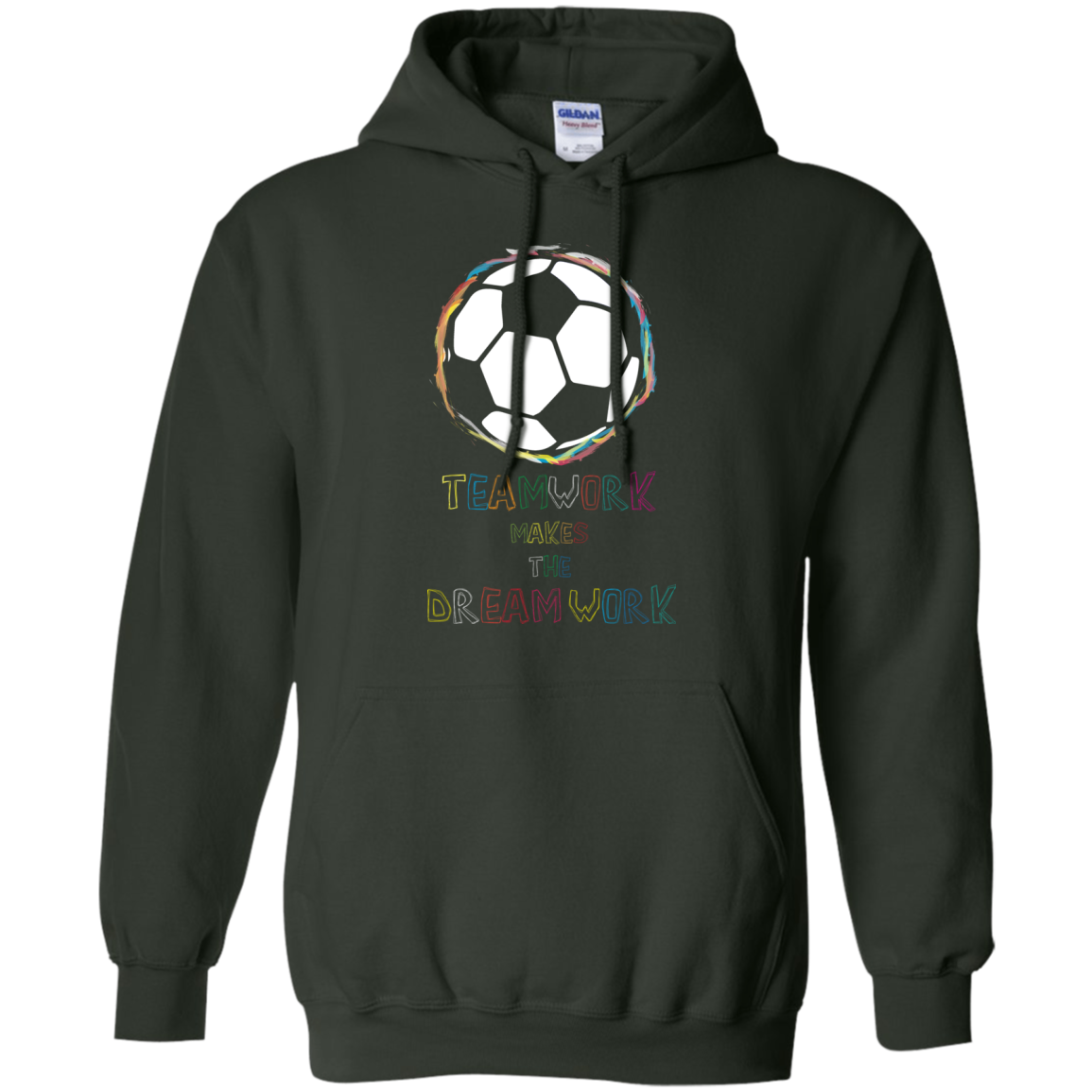 Soccer T-shirt Teamwork Makes The Dreamwork Forest Green