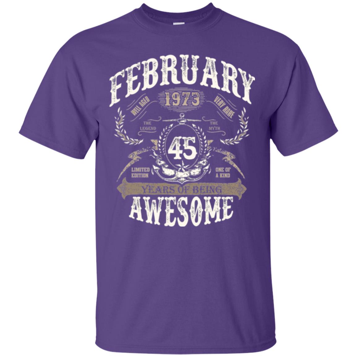 February 1973 45 Years Of Being Awesome T-shirt 45 Years Old Purple