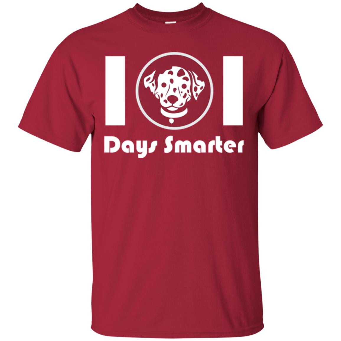 Dog Lovers T-shirt 101 Days Smarter Cardinal