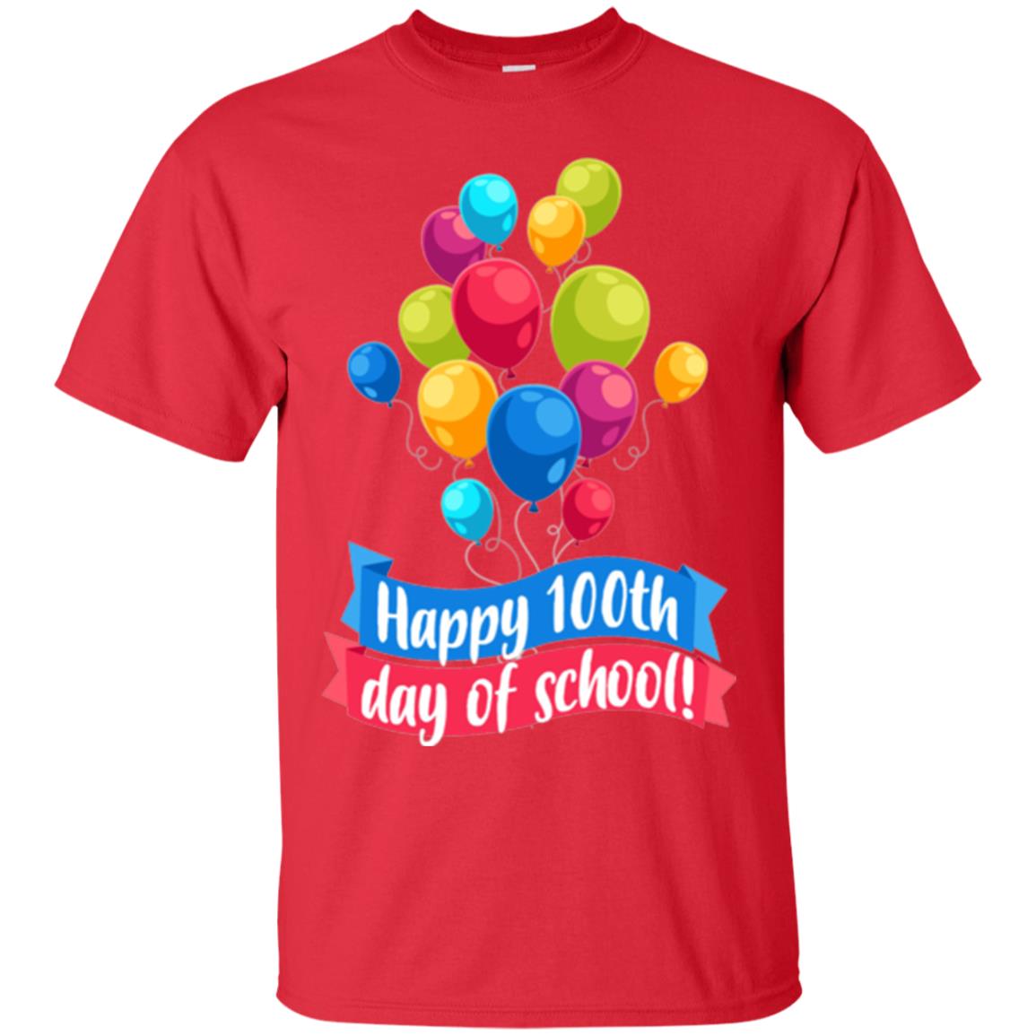 Happy 100th Day Of School Colorful Balloons Funny T-shirt Red