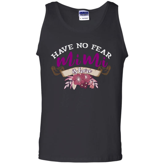 Have No Fear Mimi Is Hear Grandma Grandmom Mommy Gift Shirt Black