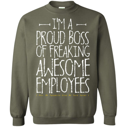 Boss T-shirt I'm A Proud Boss Of Freaking Awesome Employees Military Green