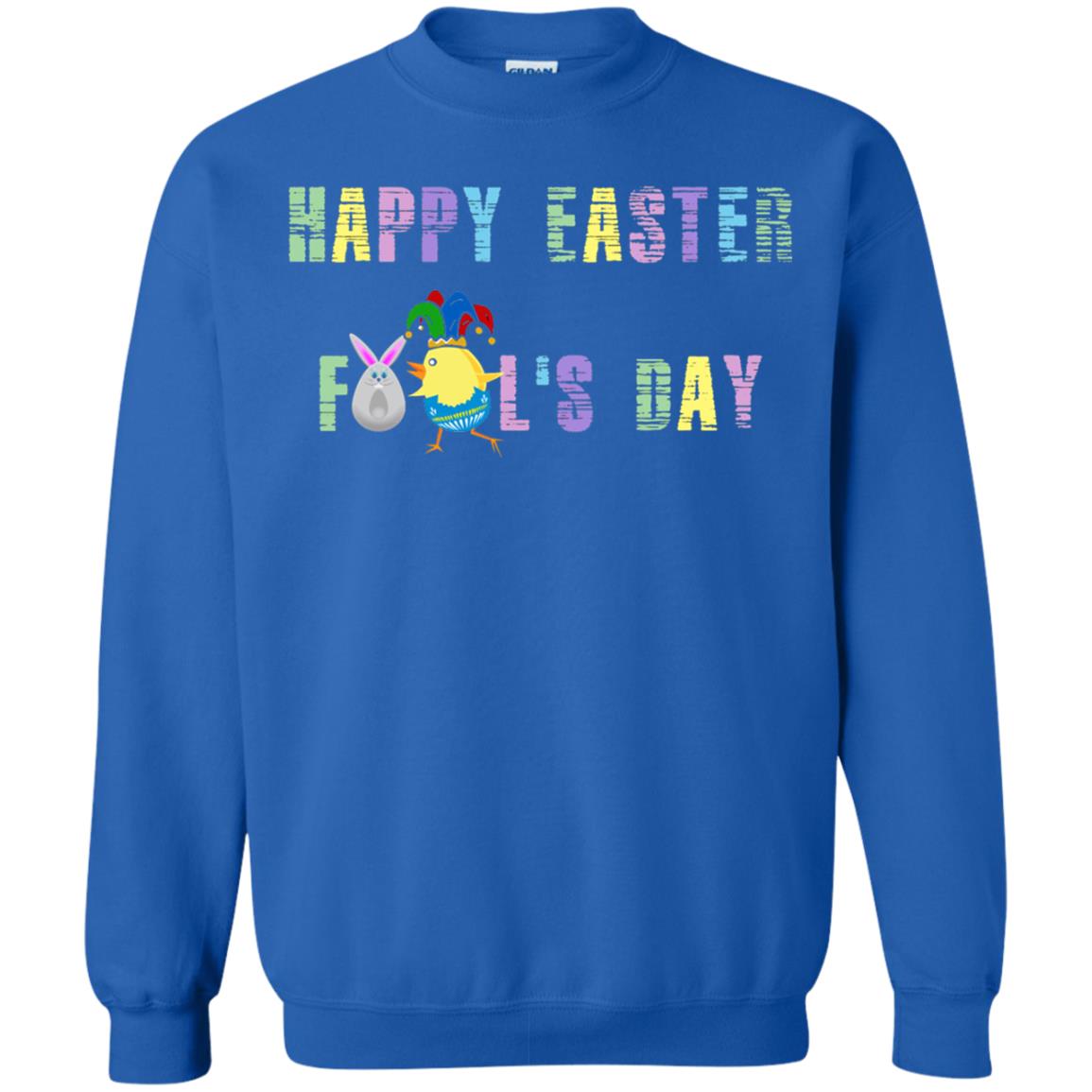 Happy Easter Fools Day Shirt Royal