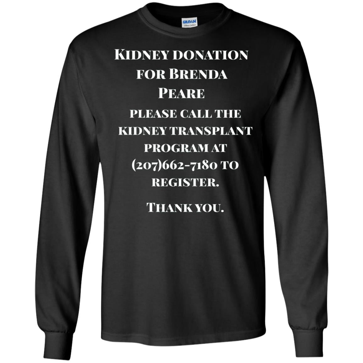 Kidney Donation For Brenda T-shirt Black