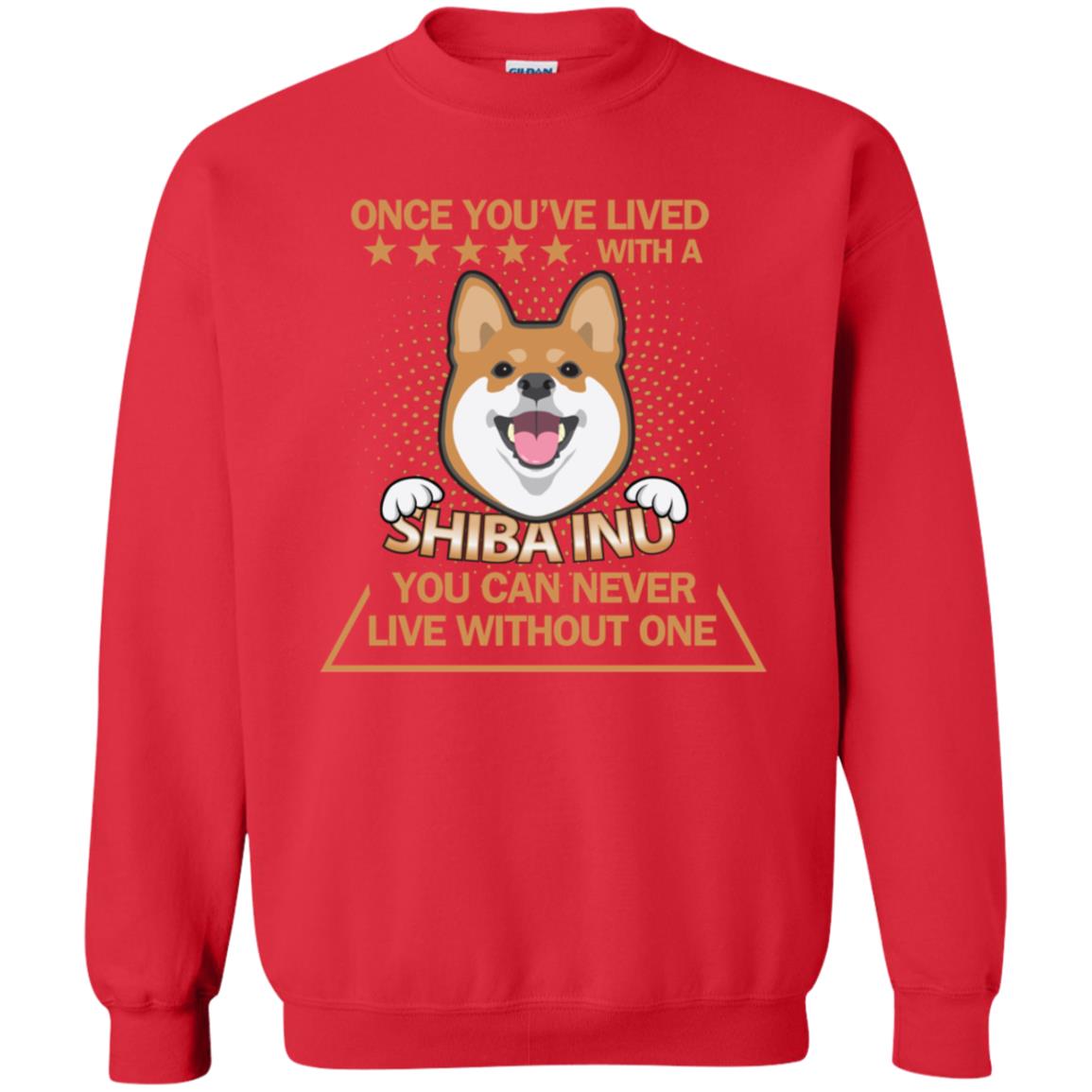 Once You've Lived With A Shiba Inu You Can Never Live Without One Shirt Red