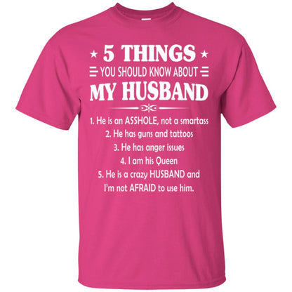 Wife T-shirt 5 Things You Should Know About My Husband Heliconia