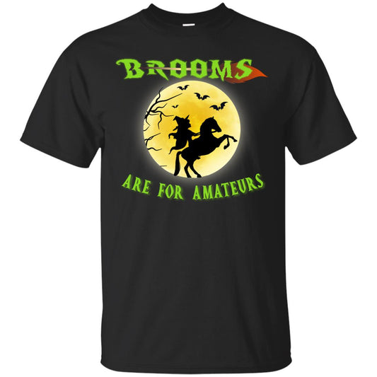 Brooms Are For Amateurs Witches Ride A Horse Funny Halloween Shirt Black