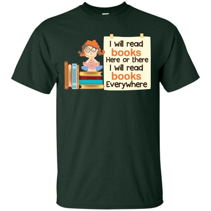I Will Read Books Here Of There I Will Read Books Everywhere Forest