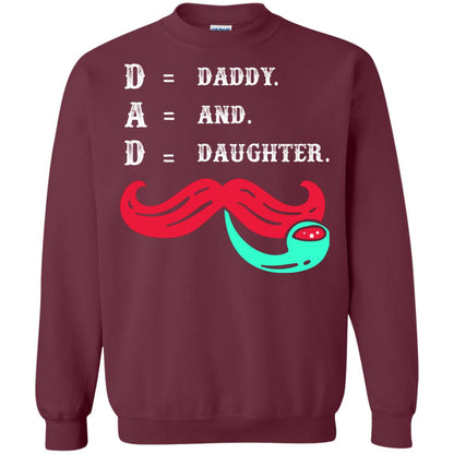 Daddy And Daughter Dad Shirt For Father_s Day Maroon
