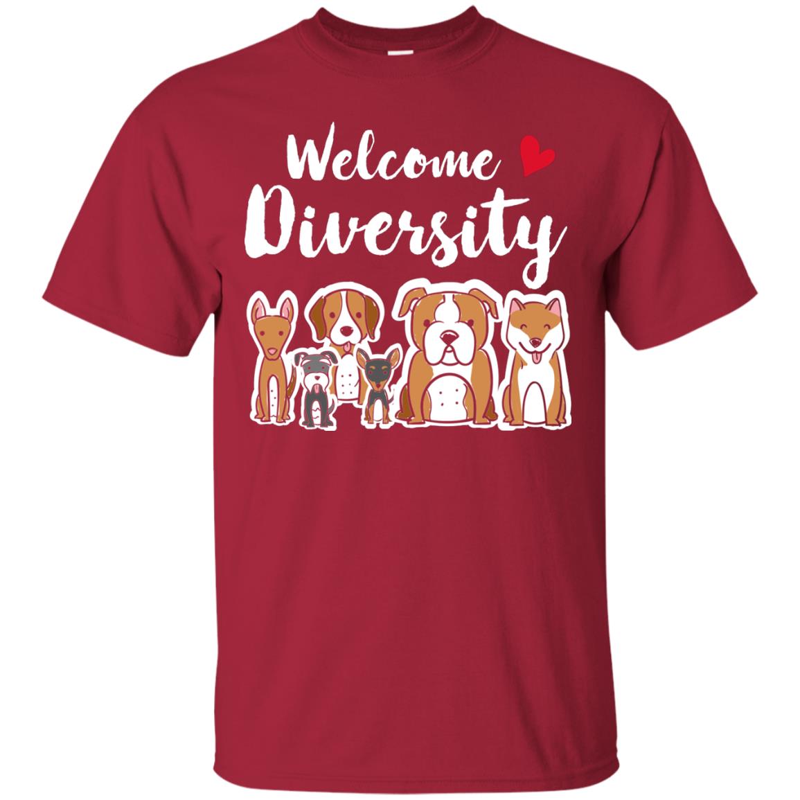 Dog Lover T-shirt Welcome Diversity Cardinal
