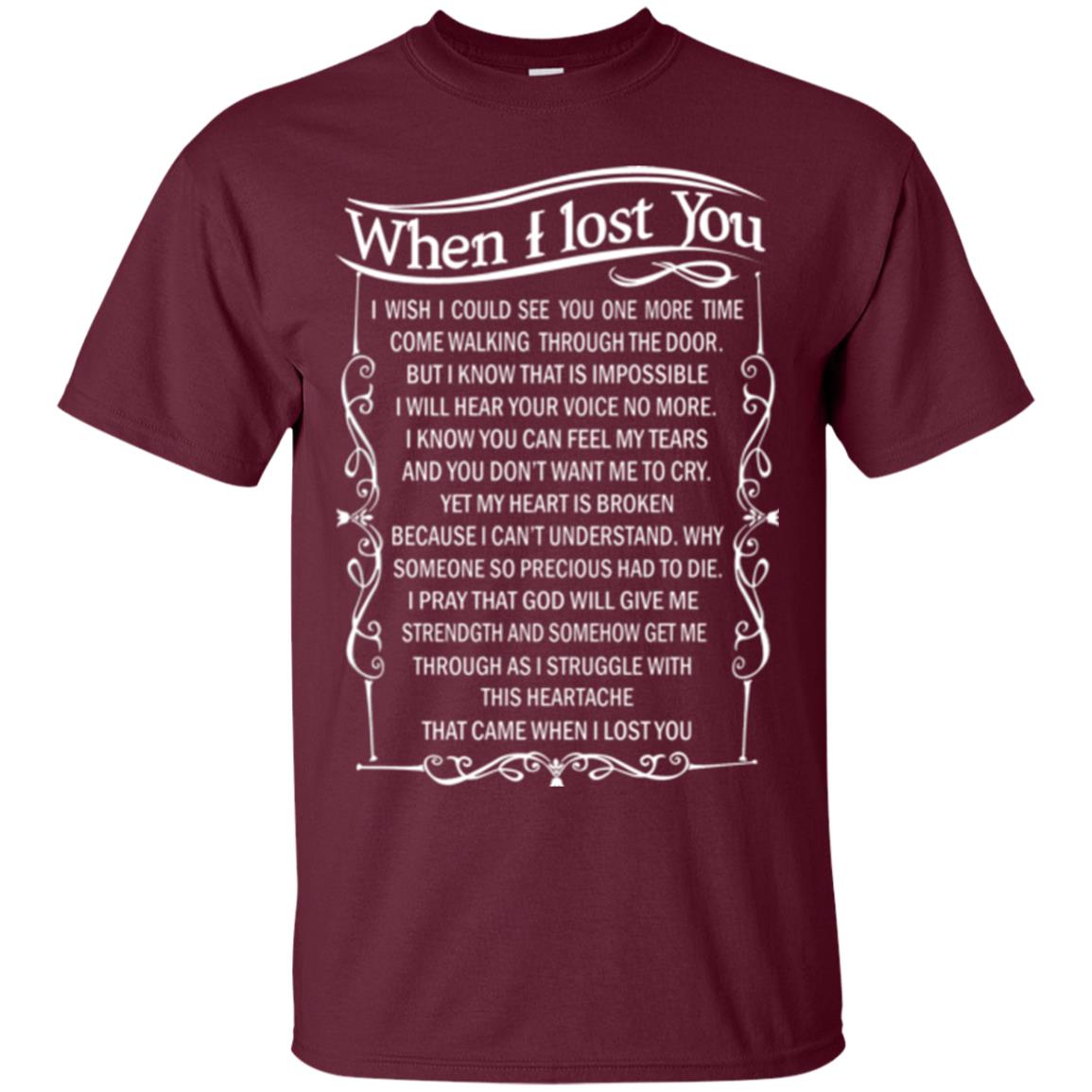 When I Lost You I Wish I Could See You More Time Maroon