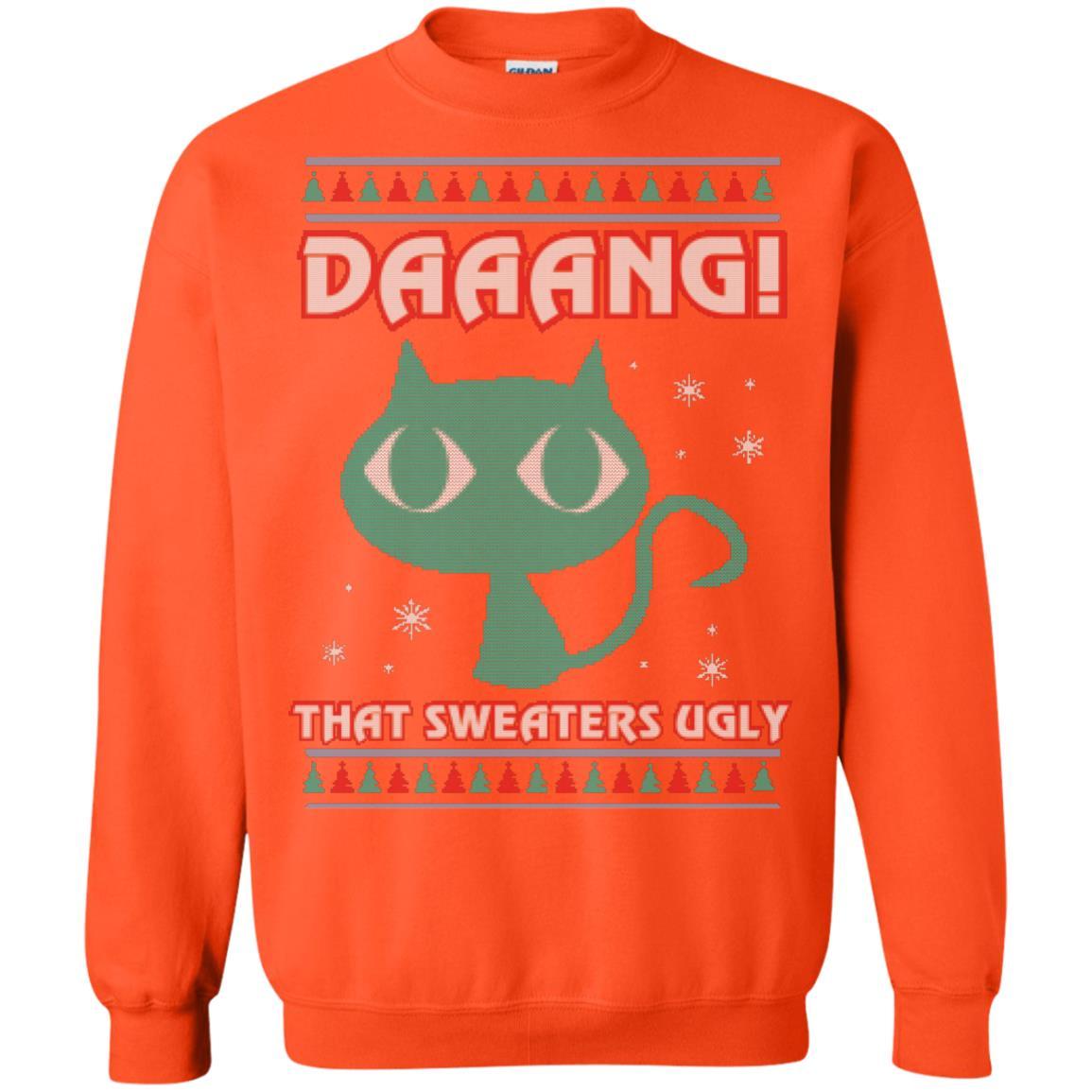 Cat Lovers T-shirt Daaang! That Sweaters Ugly Orange