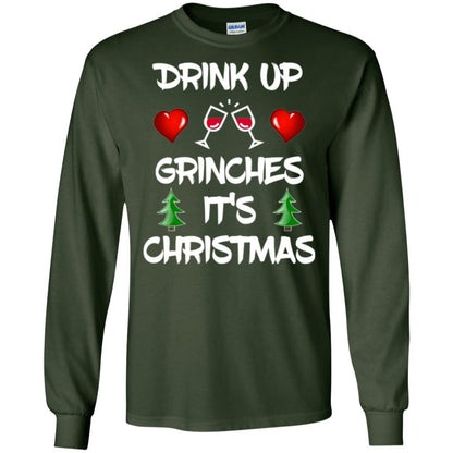 Wine Lover T-shirt Drink Up Grinches It's Christmas Forest Green