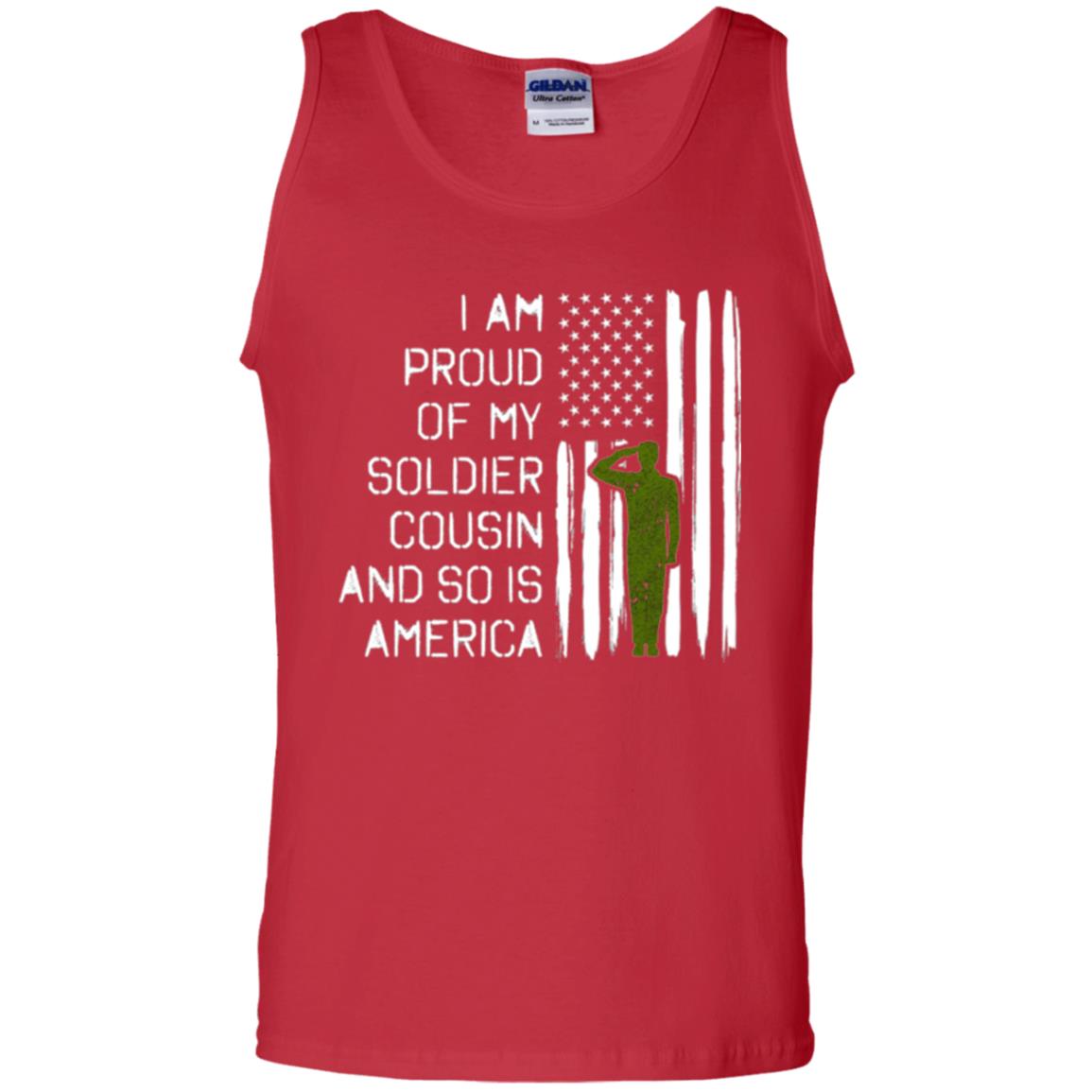 Military T-shirt I A Am Proud Of My Soldier Cousinn And So Is America Red