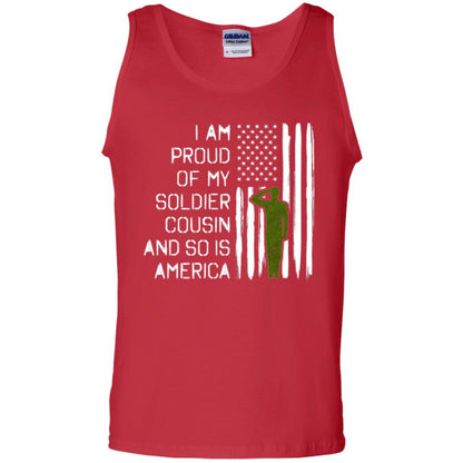 Military T-shirt I A Am Proud Of My Soldier Cousinn And So Is America Red