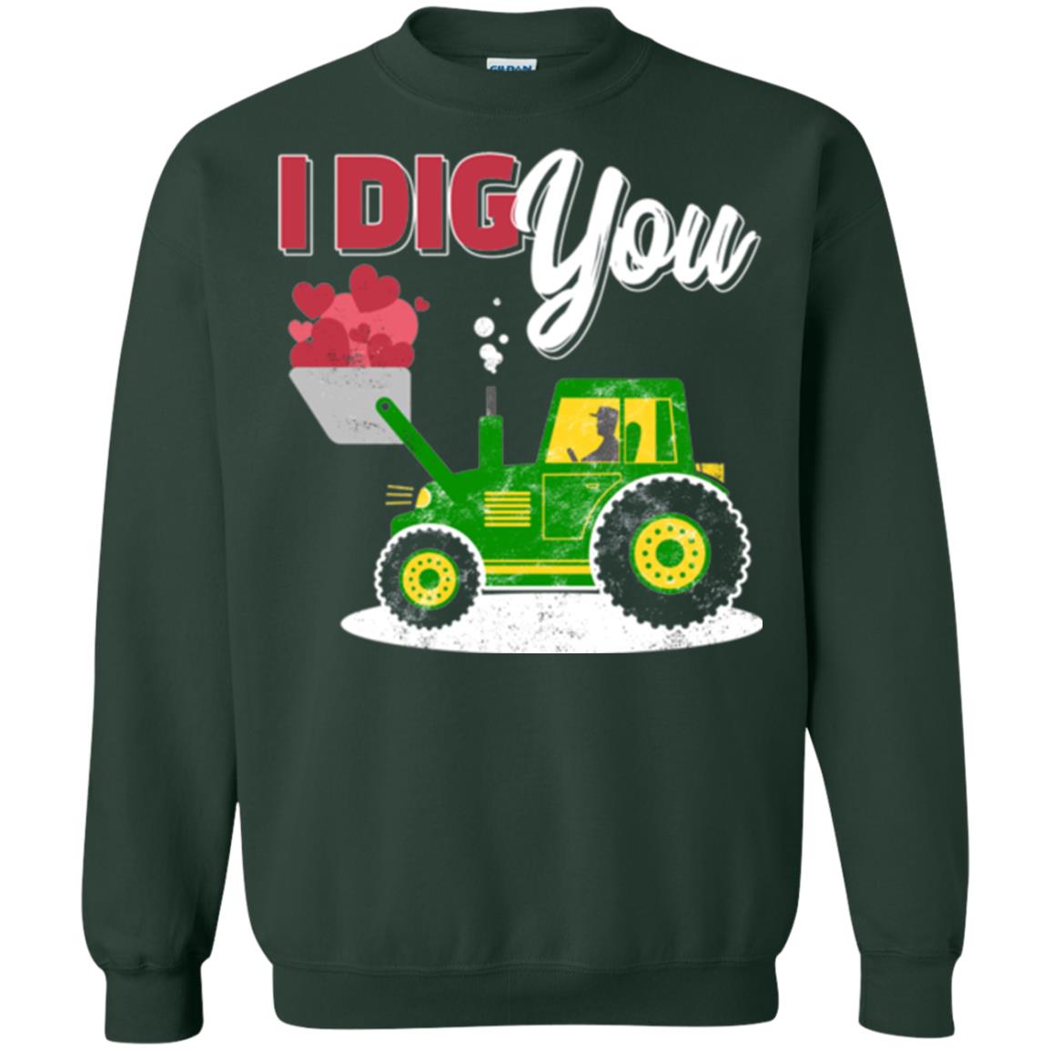 Farmer Valentines Day T-shirt Farm Tractor I Dig You Forest Green