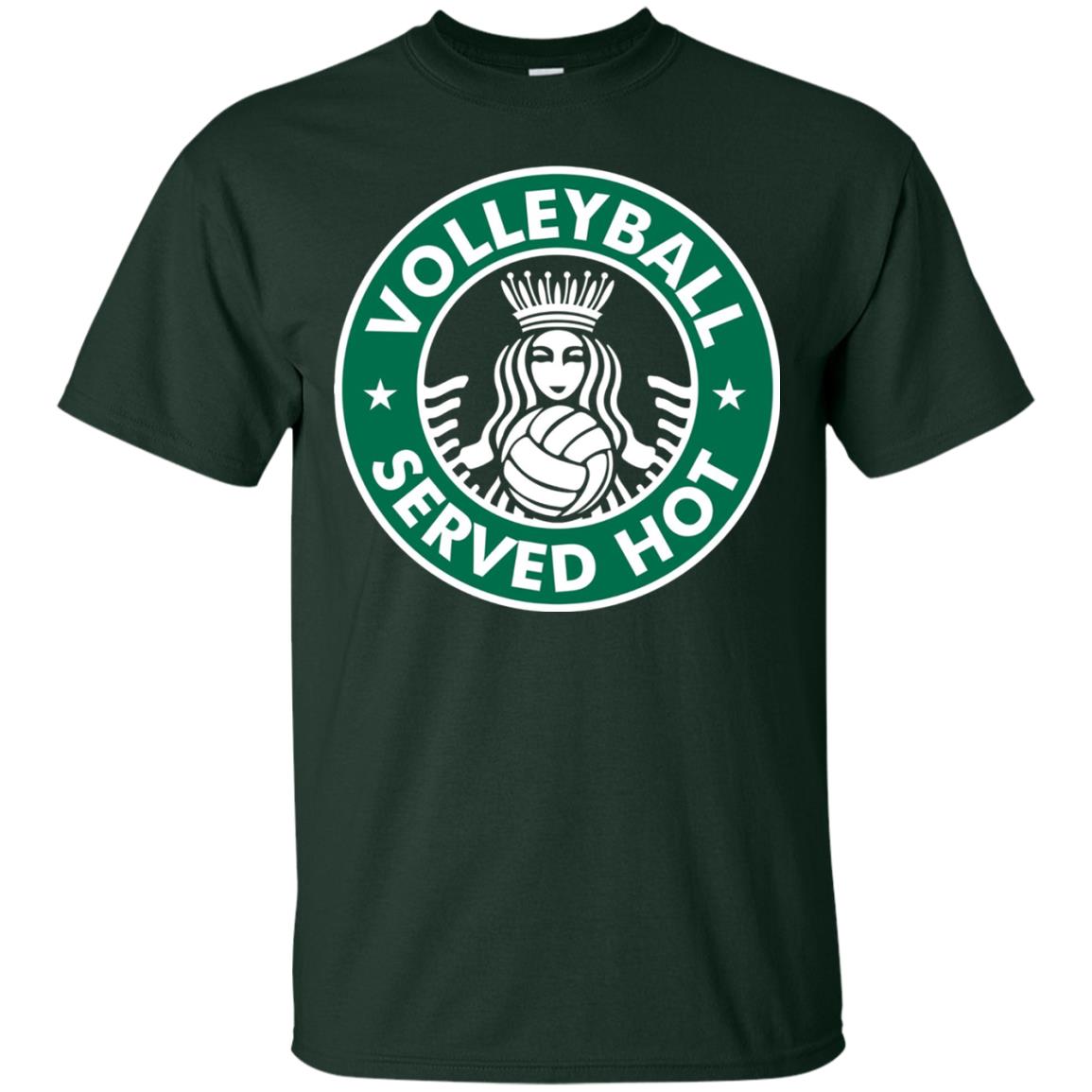 Volleyball Served Hot Great Volleyball Player Shirt Forest