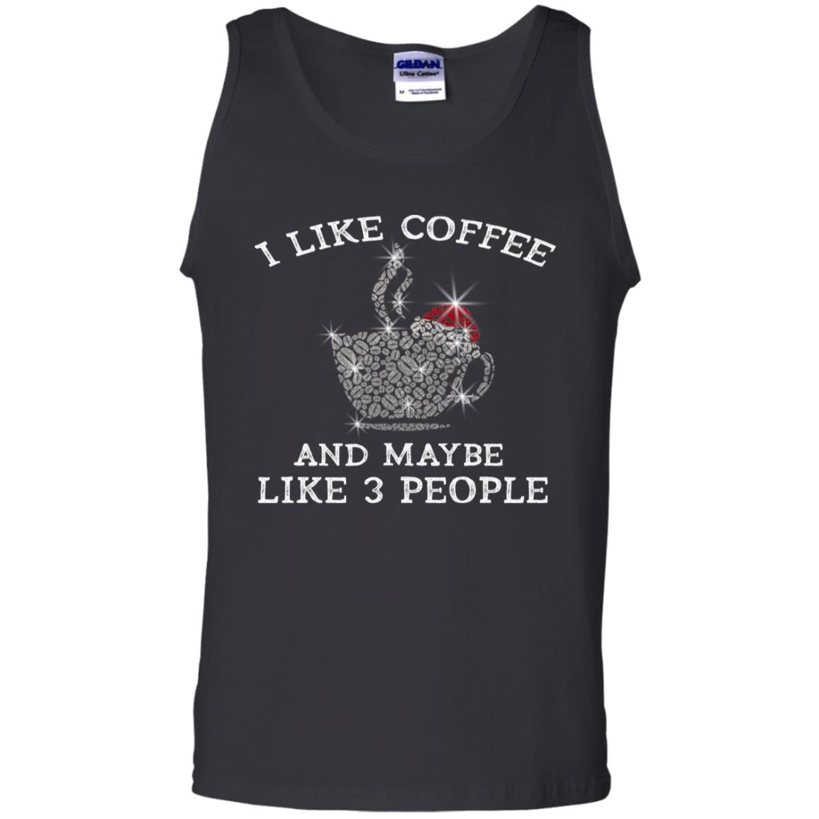 I Like Coffee And Maybe Like 3 People Best Quote Tshirt For Coffee Lovers Black