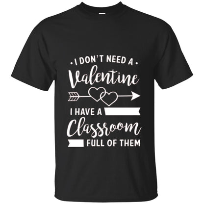 Teacher Valentine_s Day T-shirt A Classroom Full Of Heart Black