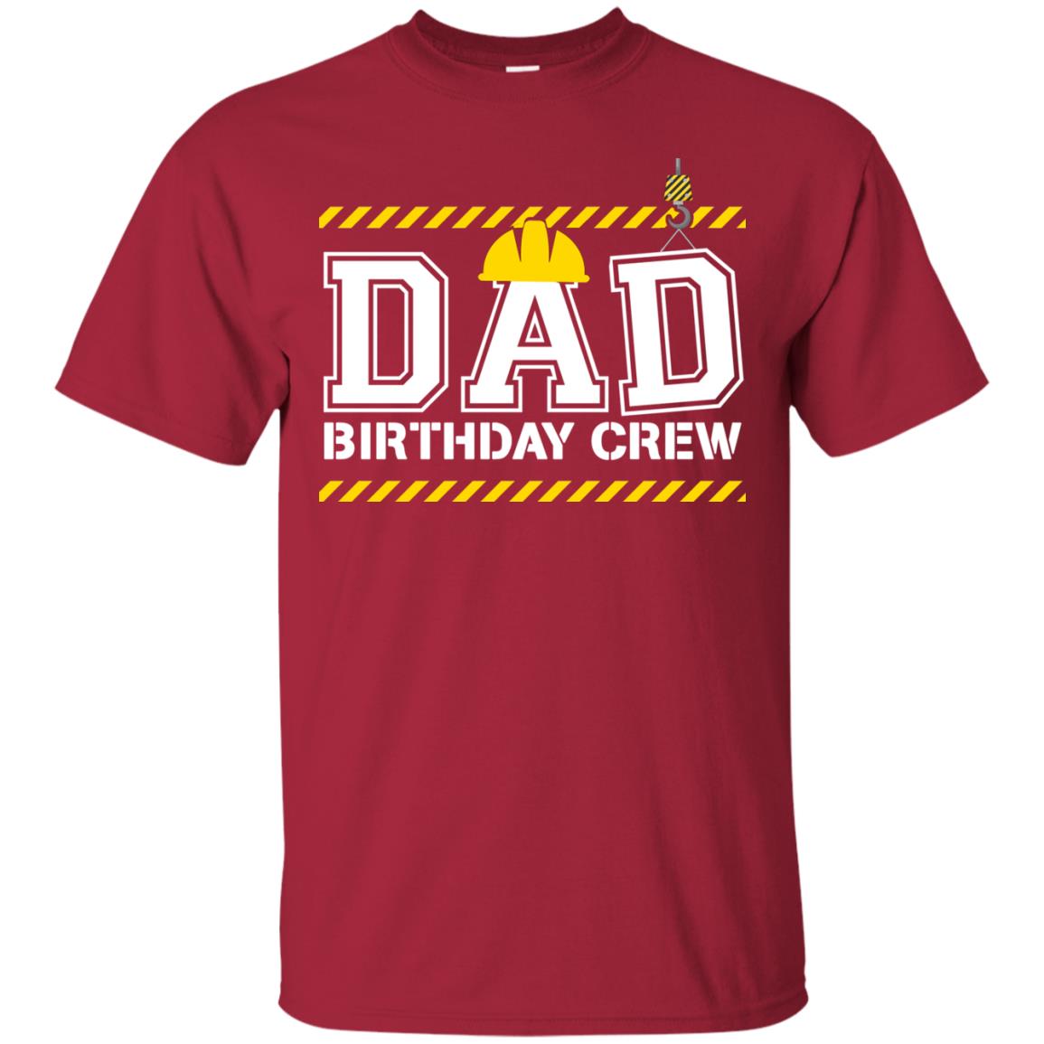 Dad Birthday Crew Construction Worker Shirt Daddy Cardinal