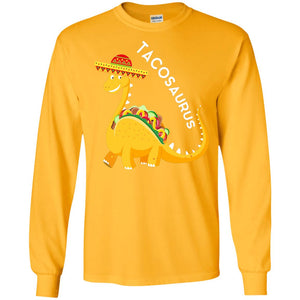 Tacosaurus Tacos Dinosaurus Cinco De Mayo Mexican T-shirt