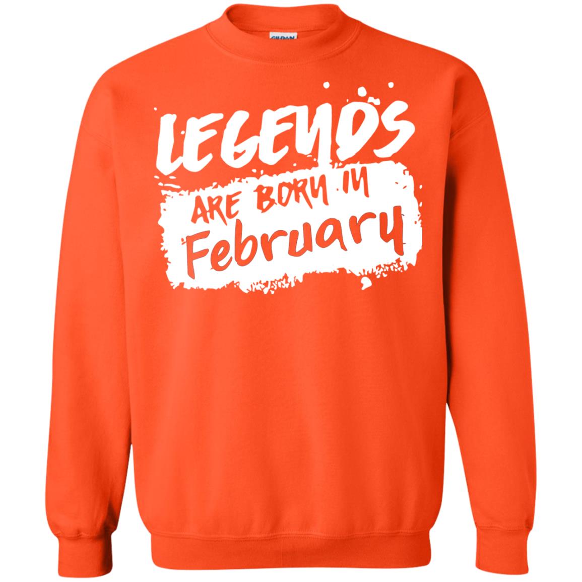 February Birthday Shirt Legends Are Born In February Orange