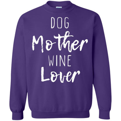 Dog Lover T-shirt Dog Mother Wine Lover T-shirt Purple