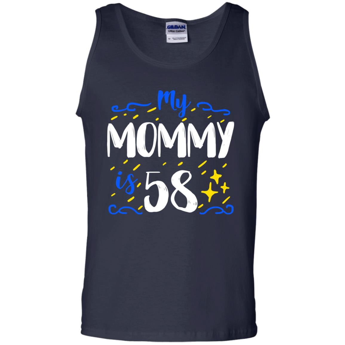 My Mommy Is 58 58th Birthday Mommy Shirt For Sons Or Daughters Navy