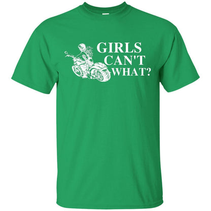 Girl Can't What Riding Motorcycle Shirts Irish Green