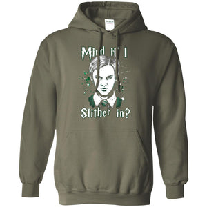 Mind If I Slither In Slytherin House Harry Potter ShirtG185 Gildan Pullover Hoodie 8 oz.