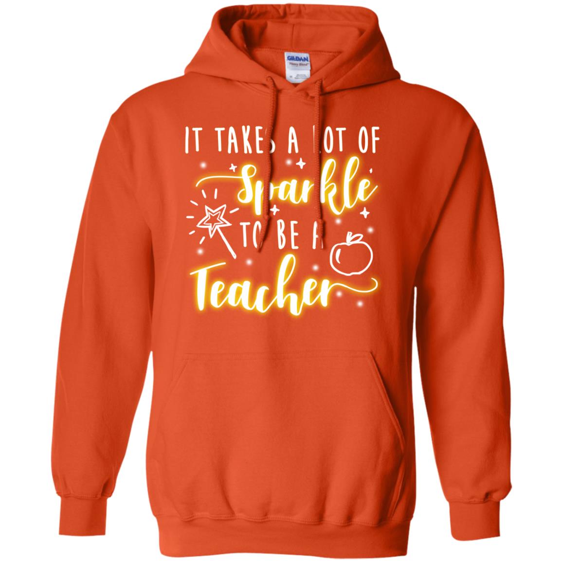 It Takes A Lot Of Sparkle To Be A Teacher Shirt Orange