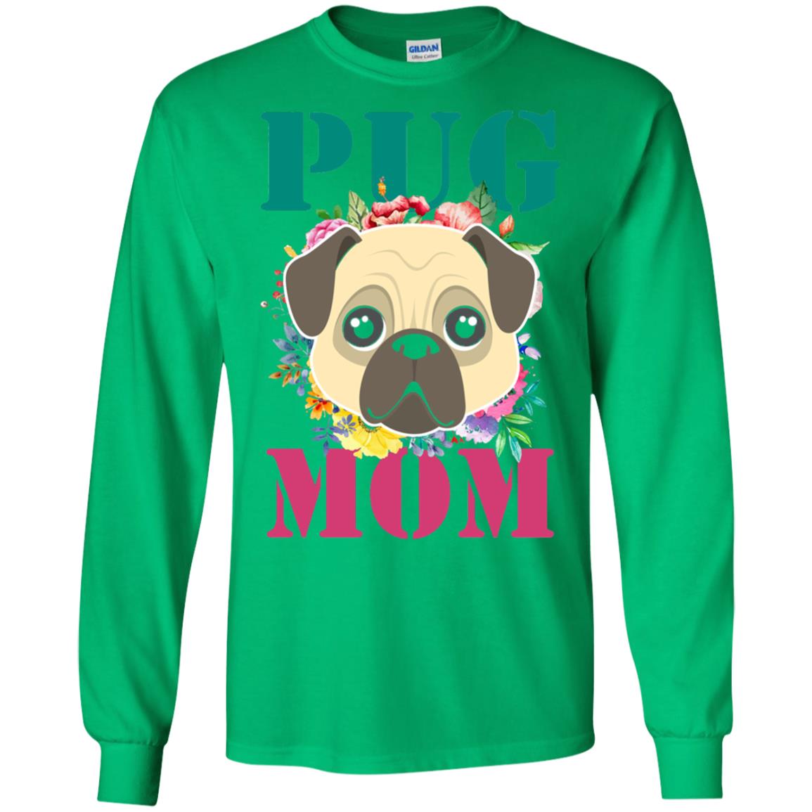 Floral Pug Mom T-shirt Puppy Pet Lover Irish Green