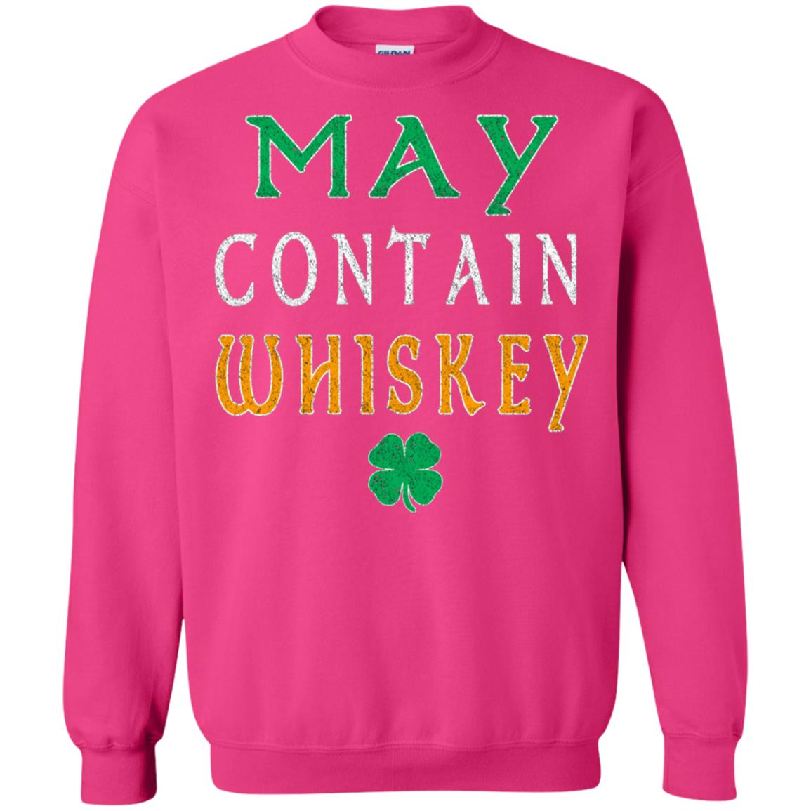 May Contain Whiskey St. Patrick_s Day T-shirt Heliconia