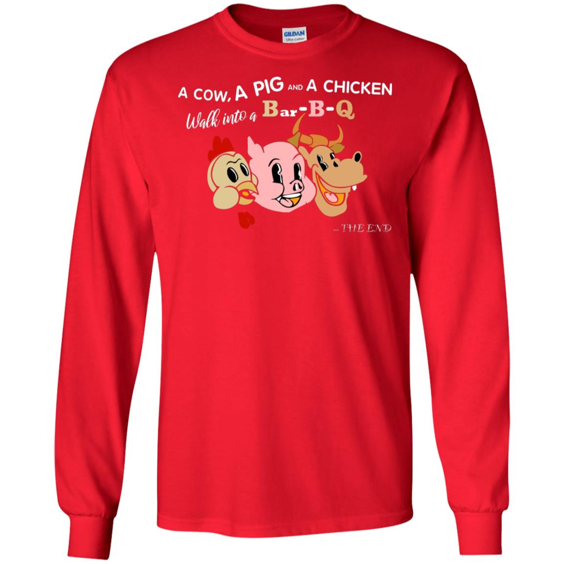 A Cow A Pig And A Chicken Walk Into A Bar-b-q The End Shirt Red