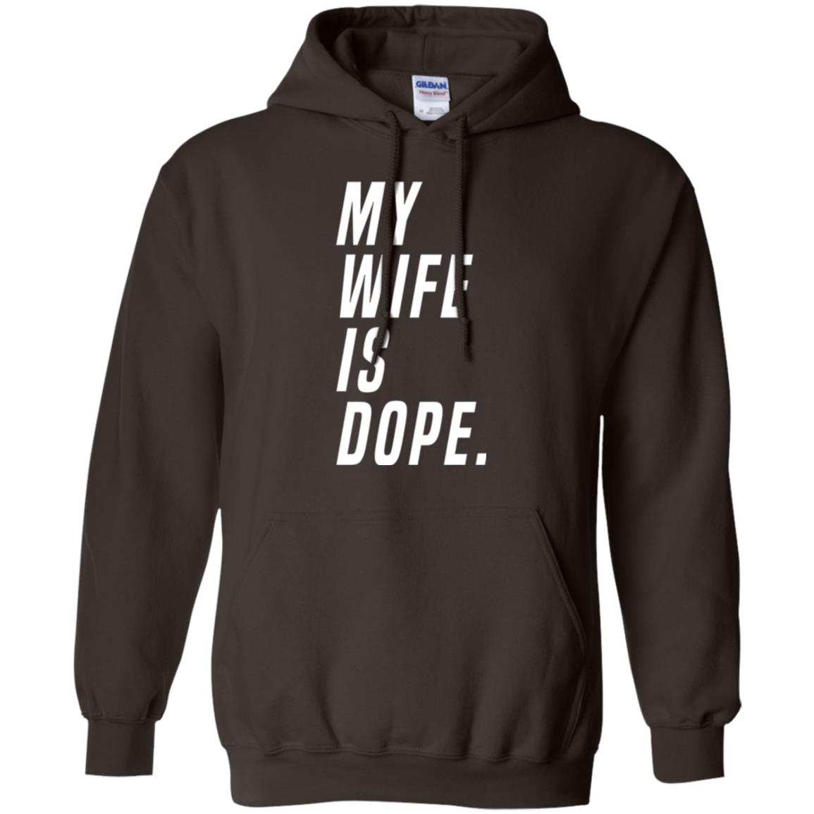 Husband T-shirt My Wife Is Dope Funny Valentine_s Day Gift Dark Chocolate