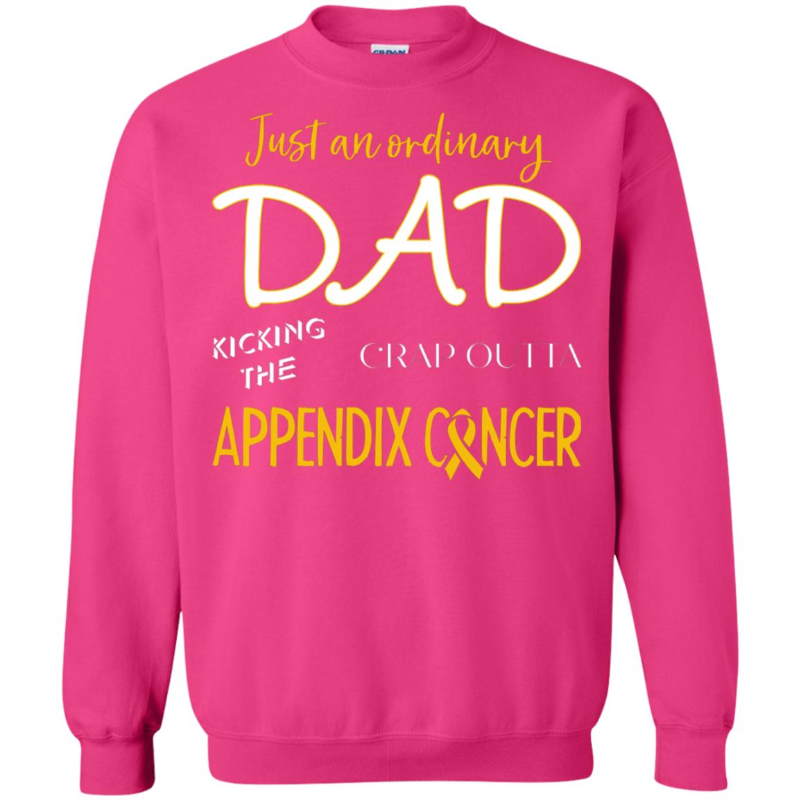 Just An Ordinary Dad Kicking The Crap Outta Appendix Cancer Shirt Heliconia