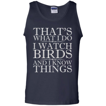 Birdwatching T-shirt That_s What I Do I Watch Birds And I Know Things Navy