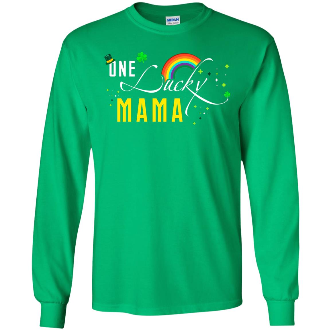 One Lucky Mama St. Patrick_s Day T-shirt Irish Green