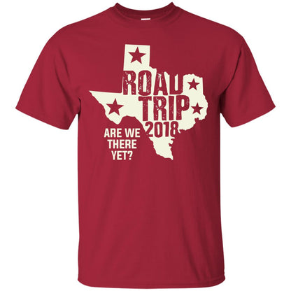 Texas Road Trip 2018 Funny Family Vacation Shirt Cardinal