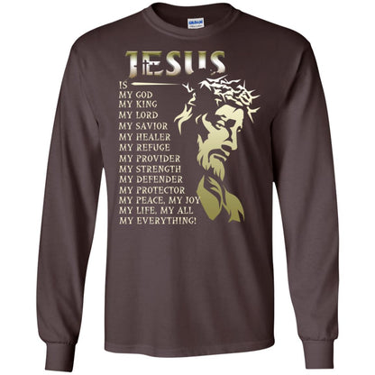 Jesus Is My God My King My Lord My Savior My Healer Shirt Dark Chocolate