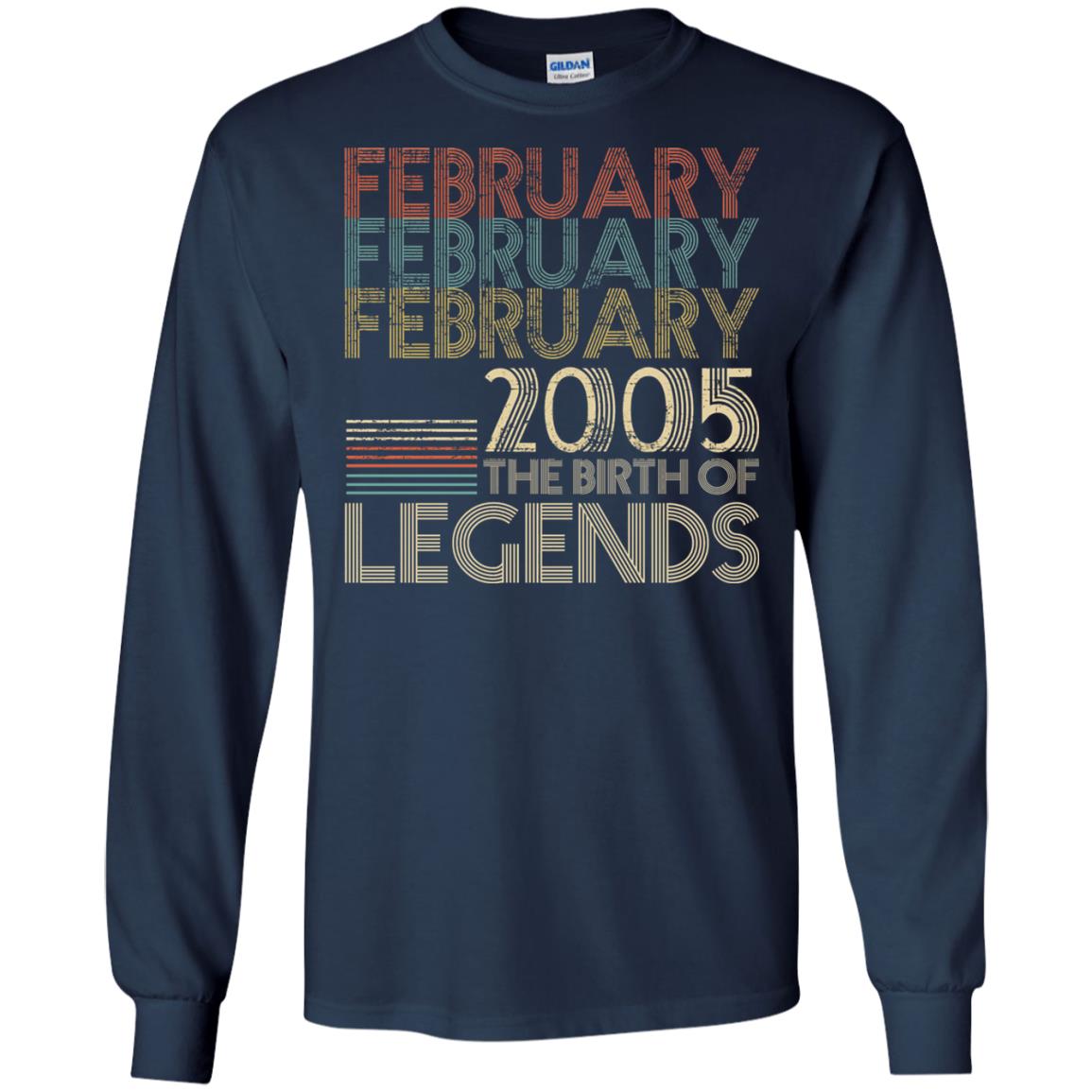 February Retro Classic Vintage 2005 The Birth Of Legends 13th Birthday T-shirt Navy