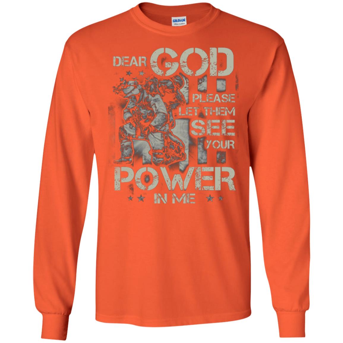 Dear God Please Let Them See Yuor Future In Me Military Shirt Orange