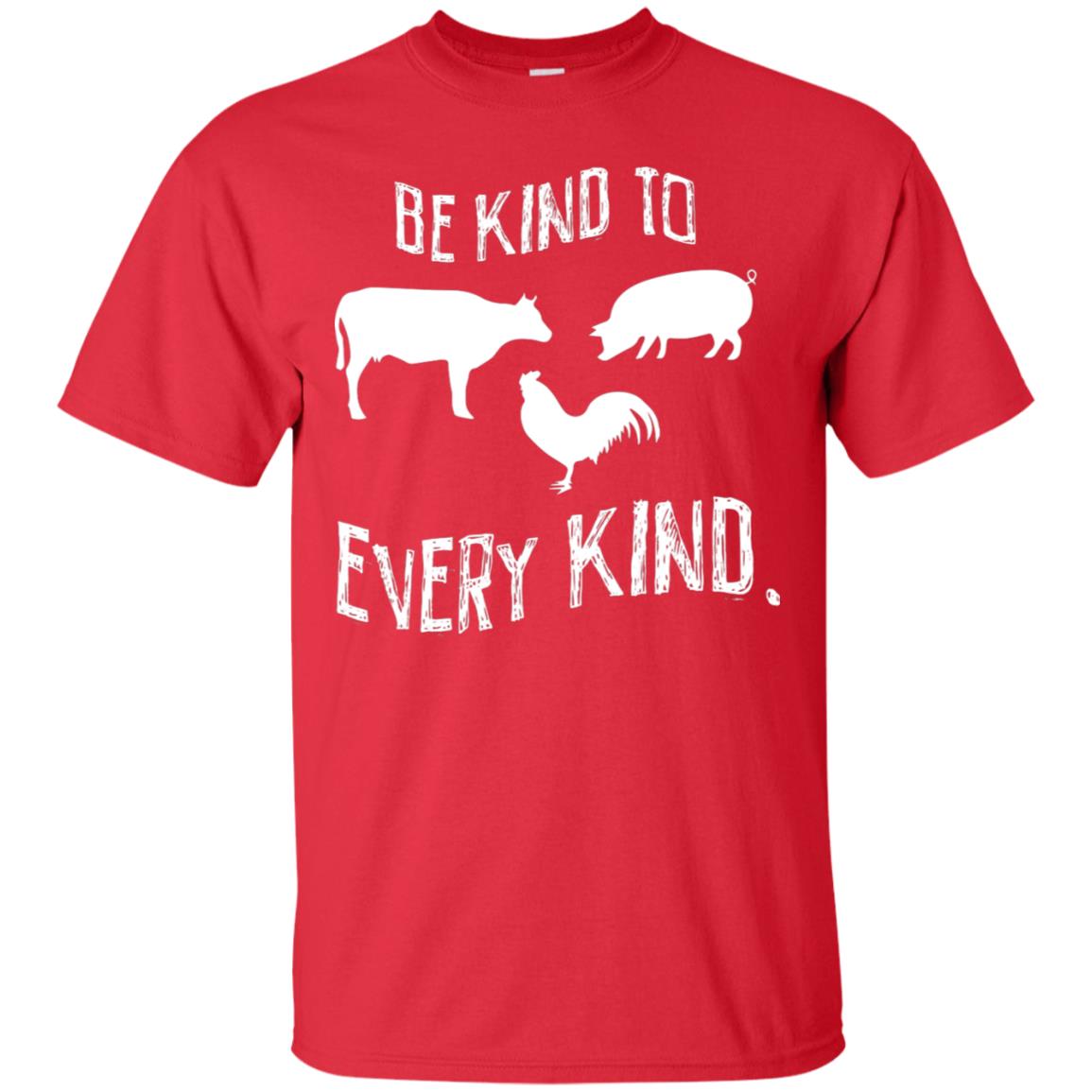 Be Kind To Every Kind Kindness Vegetarian Animal Lovers Gift Shirt Red